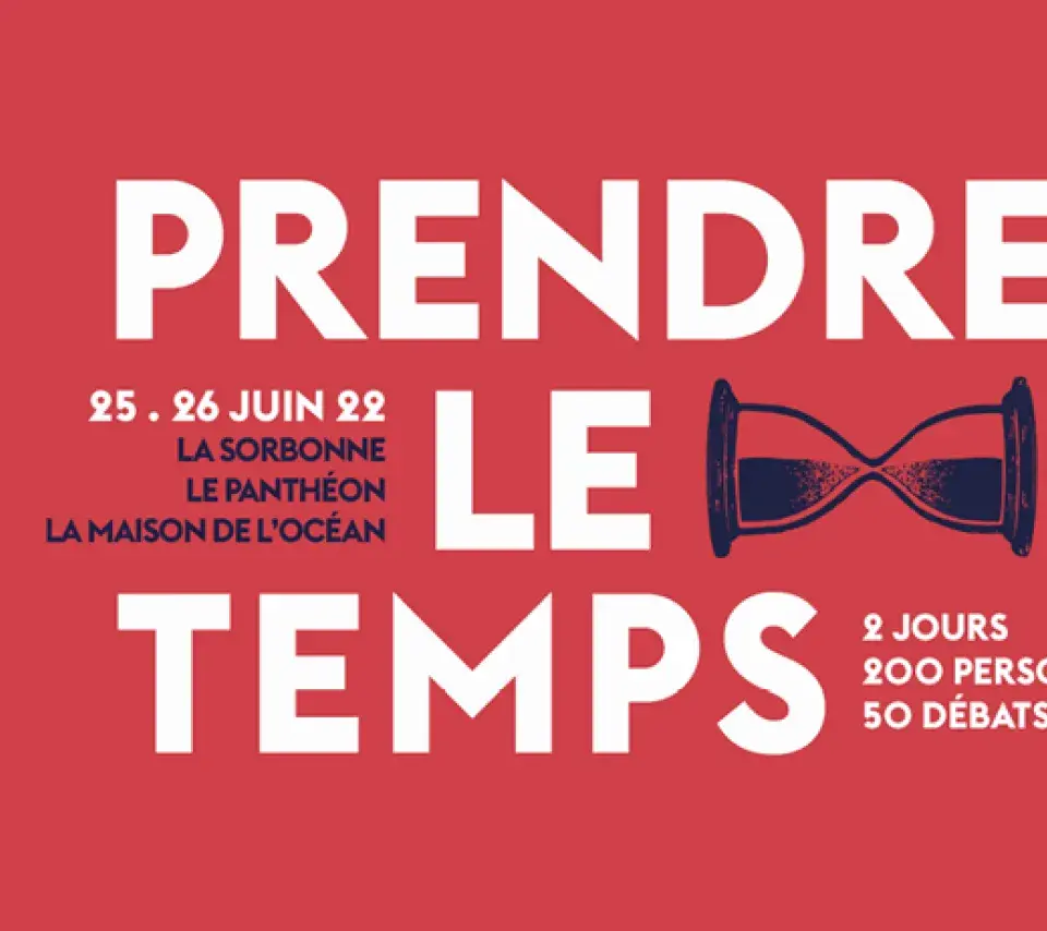 cité de la réussite paris 1 panthéon sorbonne prendre le temps 25 26 juin