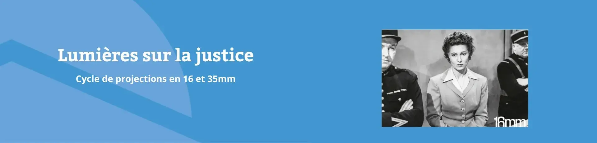 Lumières sur la justice